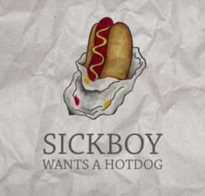 Sickboy Hotdog